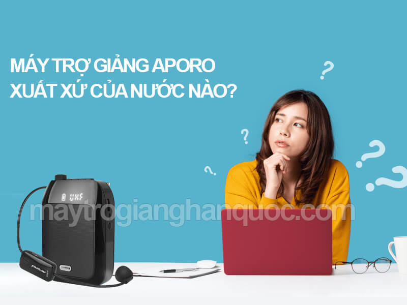 may tro giang aporo cua nuoc nao san xuat